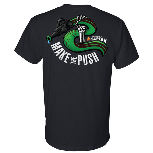 SUPER II MAKE THE PUSH T-shirt – UNISEX